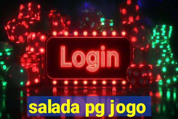 salada pg jogo